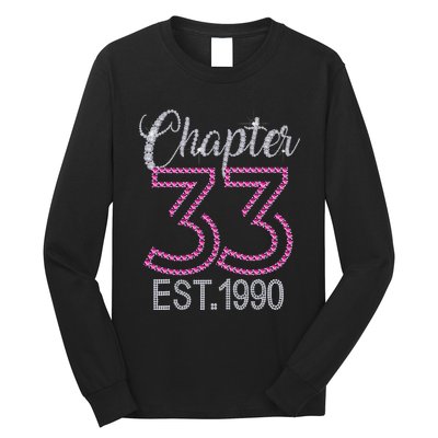 Chapter 33 EST 1990 33rd Birthday Gift For Womens Long Sleeve Shirt