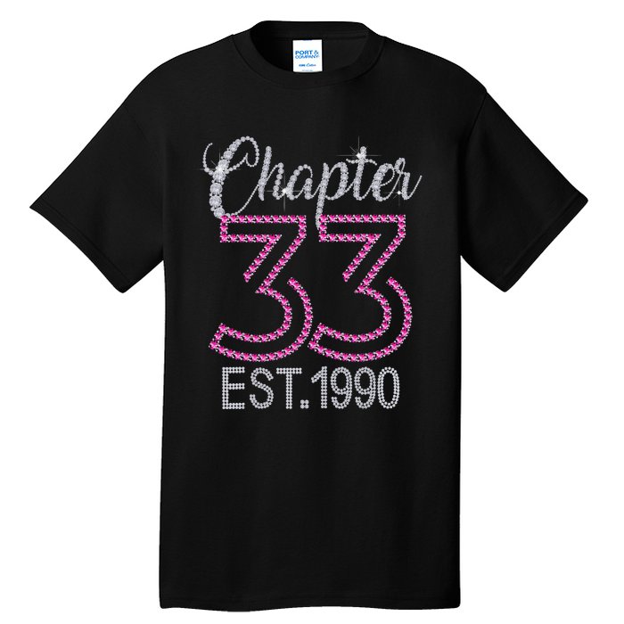 Chapter 33 EST 1990 33rd Birthday Gift For Womens Tall T-Shirt