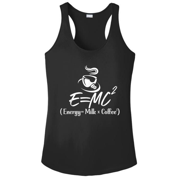 Coffee 365 E=MC Energy = Milk X Coffee Science Funny Ladies PosiCharge Competitor Racerback Tank