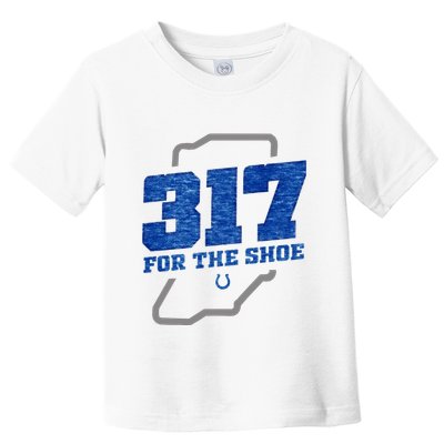 Colts 317 For The Shoe Toddler T-Shirt