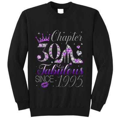 Chapter 30 Fabulous Since 1995 30th Birthday Women Sweatshirt