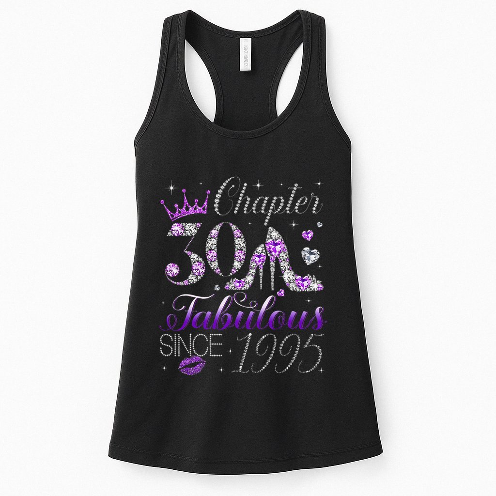Chapter 30 Fabulous Since 1995 30th Birthday Women Womens Tank Top