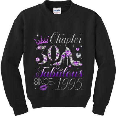 Chapter 30 Fabulous Since 1995 30th Birthday Women Kids Sweatshirt