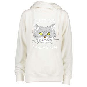 Cats 365 Fluff You You Fluffin' Fluff Funny Cat Kitten Gift Womens Funnel Neck Pullover Hood