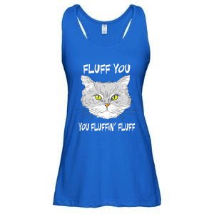 Cats 365 Fluff You You Fluffin' Fluff Funny Cat Kitten Gift Ladies Essential Flowy Tank