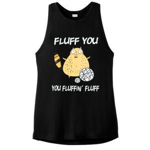 Cats 365 Fluff You You Fluffin' Fluff Funny Cat Kitten Gift Ladies PosiCharge Tri-Blend Wicking Tank