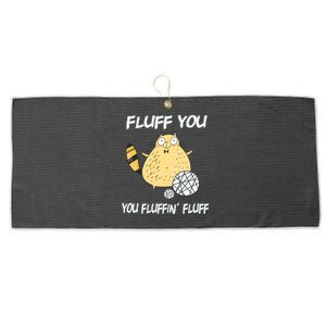 Cats 365 Fluff You You Fluffin' Fluff Funny Cat Kitten Gift Large Microfiber Waffle Golf Towel