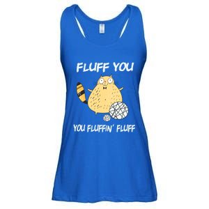 Cats 365 Fluff You You Fluffin' Fluff Funny Cat Kitten Gift Ladies Essential Flowy Tank