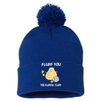 Cats 365 Fluff You You Fluffin' Fluff Funny Cat Kitten Gift Pom Pom 12in Knit Beanie