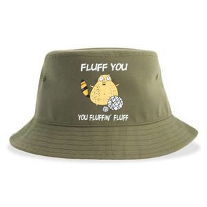 Cats 365 Fluff You You Fluffin' Fluff Funny Cat Kitten Gift Sustainable Bucket Hat