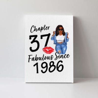 Chapter 37 Fabulous Since 1986 Black Birthday Queen Canvas