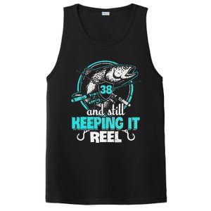 Cute 38th Fishing Funny Birthday Fisherman Keeping It Reel PosiCharge Competitor Tank