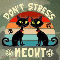Cats 365 Retro Don't Stress Meowt Angry Cat Meow Gift Legacy Tie Dye Trucker Hat