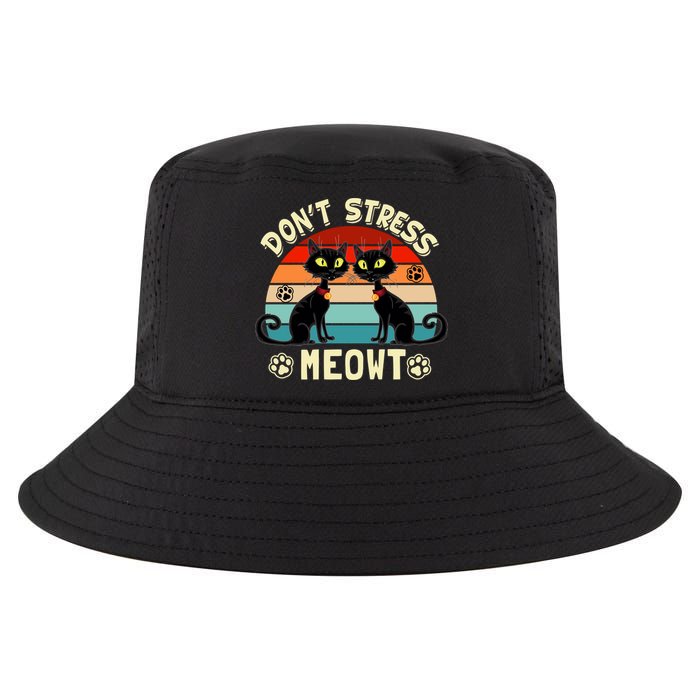 Cats 365 Retro Don't Stress Meowt Angry Cat Meow Gift Cool Comfort Performance Bucket Hat