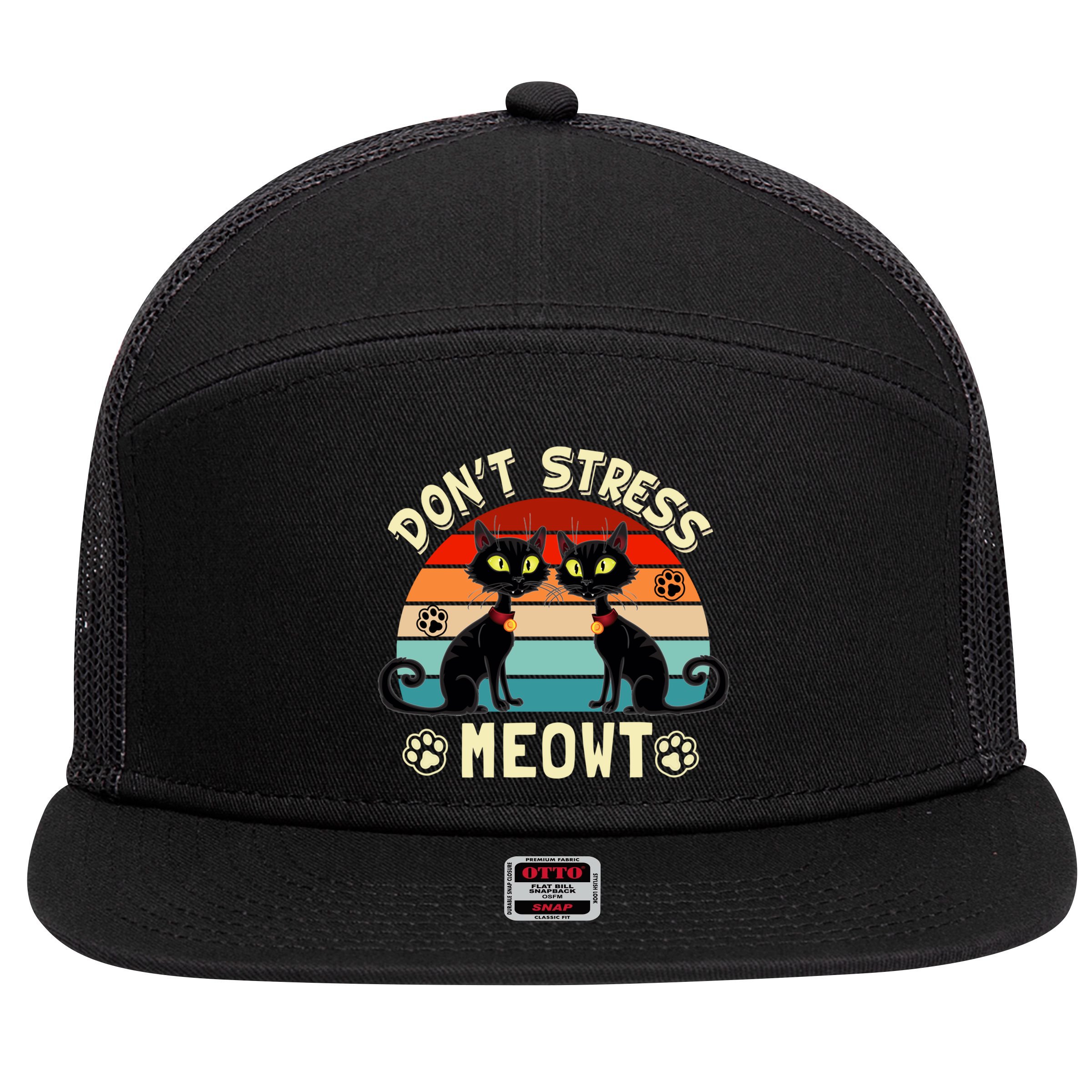 Cats 365 Retro Don't Stress Meowt Angry Cat Meow Gift 7 Panel Mesh Trucker Snapback Hat