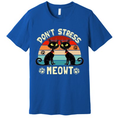 Cats 365 Retro Don't Stress Meowt Angry Cat Meow Gift Premium T-Shirt