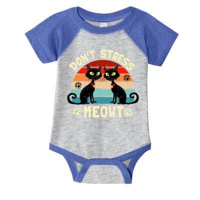 Cats 365 Retro Don't Stress Meowt Angry Cat Meow Gift Infant Baby Jersey Bodysuit