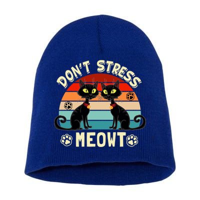 Cats 365 Retro Don't Stress Meowt Angry Cat Meow Gift Short Acrylic Beanie