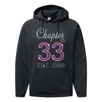 Chapter 33 Years Est 1990 33rd Birthday For Womens Performance Fleece Hoodie