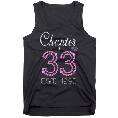 Chapter 33 Years Est 1990 33rd Birthday For Womens Tank Top