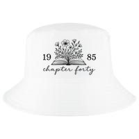 Chapter 40 1985 Bookish Reader 40th Birthday Cool Comfort Performance Bucket Hat
