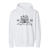 Chapter 40 1985 Bookish Reader 40th Birthday Garment-Dyed Fleece Hoodie