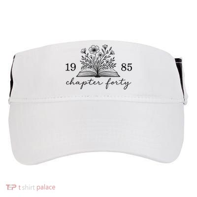 Chapter 40 1985 Bookish Reader 40th Birthday Adult Drive Performance Visor