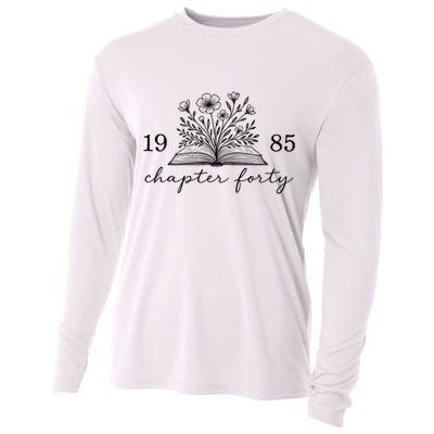 Chapter 40 1985 Bookish Reader 40th Birthday Cooling Performance Long Sleeve Crew