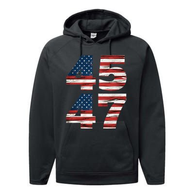 Celebrate 45 47 Trump Is My President American Flag Performance Fleece Hoodie