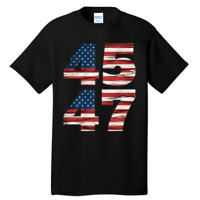 Celebrate 45 47 Trump Is My President American Flag Tall T-Shirt