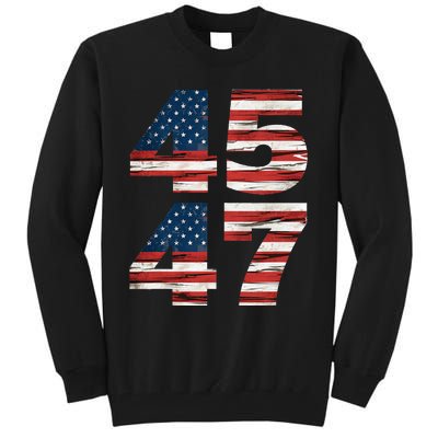 Celebrate 45 47 Trump Is My President American Flag Tall Sweatshirt