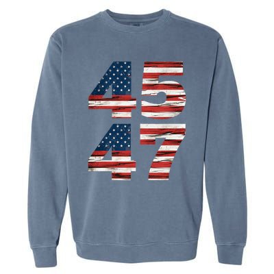 Celebrate 45 47 Trump Is My President American Flag Garment-Dyed Sweatshirt