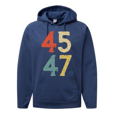 Classic 45 47 Trump 2nd Term Vintage Election 2024 Gift Performance Fleece Hoodie