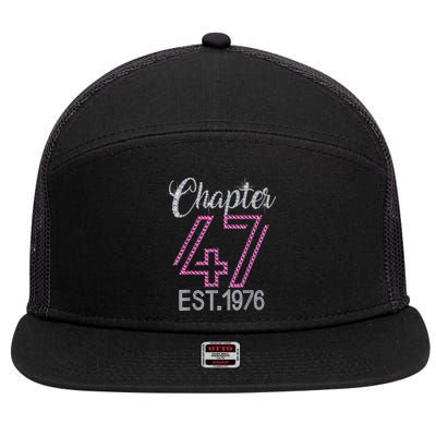 Chapter 47 EST 1976 47th Birthday Tee Gift For Womens 7 Panel Mesh Trucker Snapback Hat