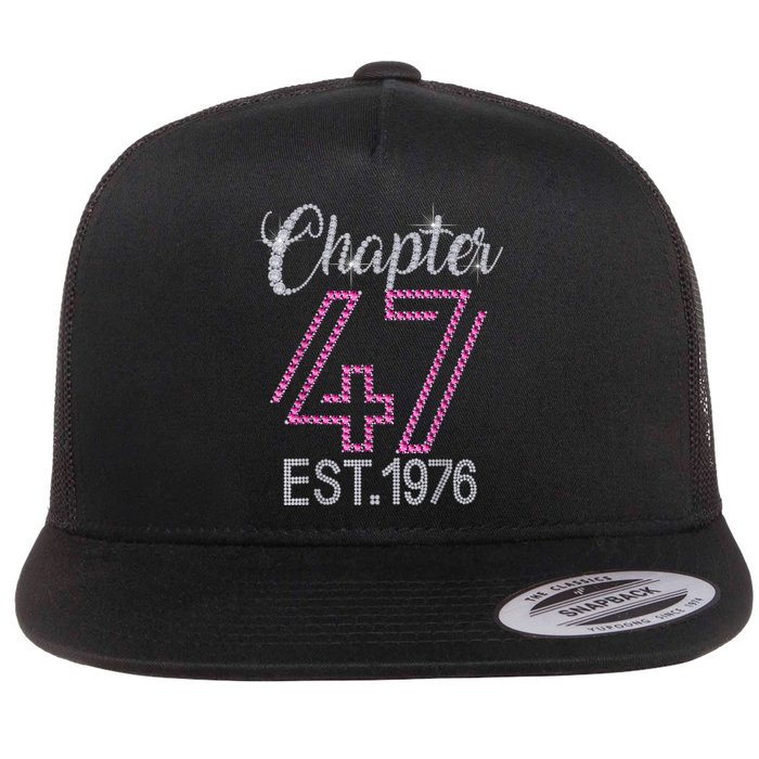 Chapter 47 EST 1976 47th Birthday Tee Gift For Womens Flat Bill Trucker Hat