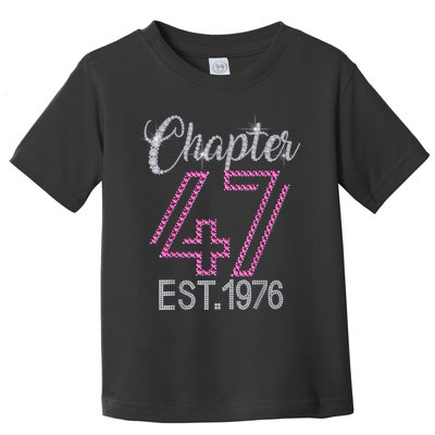 Chapter 47 EST 1976 47th Birthday Tee Gift For Womens Toddler T-Shirt