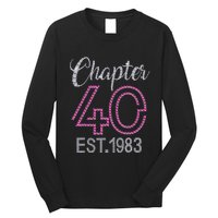 Chapter 40 EST 1983 40th Birthday Gift For Womens Long Sleeve Shirt