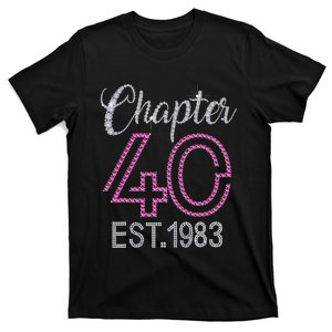 Chapter 40 EST 1983 40th Birthday Gift For Womens T-Shirt