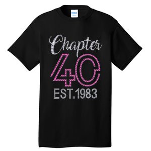 Chapter 40 EST 1983 40th Birthday Gift For Womens Tall T-Shirt