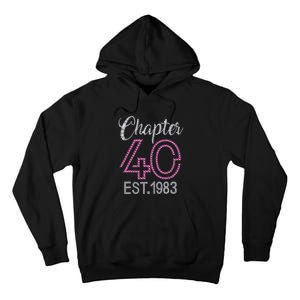 Chapter 40 EST 1983 40th Birthday Gift For Womens Tall Hoodie