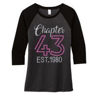 Chapter 43 EST 1980 43rd Birthday Gift For Womens Women's Tri-Blend 3/4-Sleeve Raglan Shirt