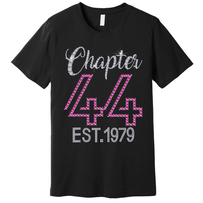 Chapter 44 EST 1979 44th Birthday Gift For Womens Premium T-Shirt