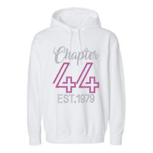 Chapter 44 EST 1979 44th Birthday Gift For Womens Garment-Dyed Fleece Hoodie