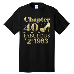 Chapter 40 Fabulous Since 1983 40Th Birthday Gift For Ladies Tall T-Shirt