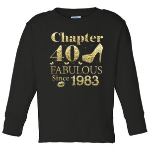 Chapter 40 Fabulous Since 1983 40Th Birthday Gift For Ladies Toddler Long Sleeve Shirt