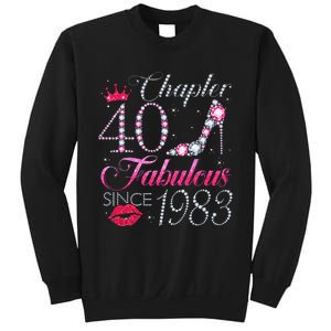 Chapter 40 Fabulous Since 1983 40Th Birthday Gift For Women Sweatshirt