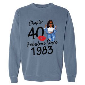 Chapter 40 Fabulous Since 1983 Black Birthday Queen Garment-Dyed Sweatshirt