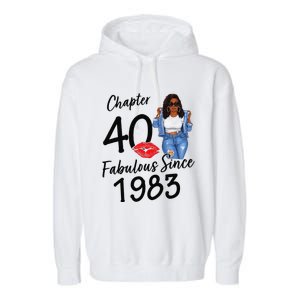 Chapter 40 Fabulous Since 1983 Black Birthday Queen Garment-Dyed Fleece Hoodie