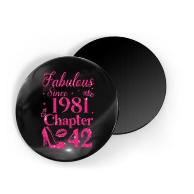 Chapter 42 Fabulous Since 1981 42nd Birthday Magnet