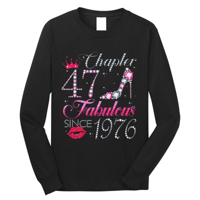 Chapter 47 Fabulous Since 1976 47Th Birthday Gift For Women Long Sleeve Shirt